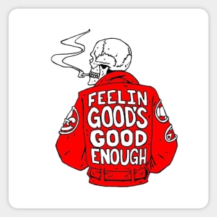 felling goods good enough Sticker